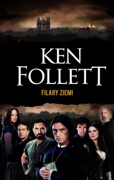 Filary Ziemi - Ken Follett