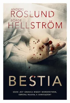 Bestia - Anders Roslund, Borge Hellstrom