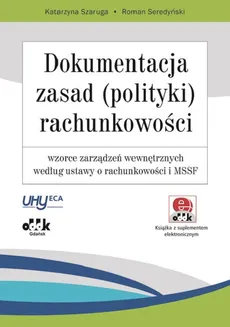 Dokumentacja zasad (polityki) rachunkowości - Outlet - Roman Seredyński, Katarzyna Szaruga