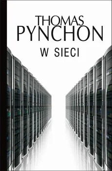 W sieci - Thomas Pynchon