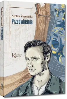 Przedwiośnie - Stefan Żeromski