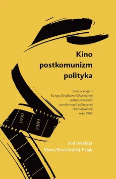 Kino Postkomunizm Polityka