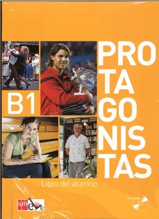 Protagonistas B1 Podręcznik + 2 CD - Belen Gaudioso, Pilar Melero, Enrique Sacrstan