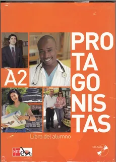 Protagonistas A2 Podręcznik + 2 CD - Belen Gaudioso, Pilar Melero, Enrique Sacrstan