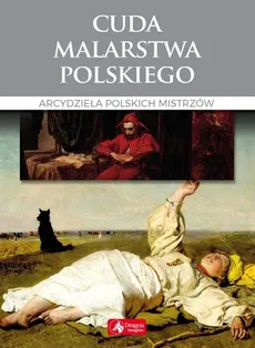 Cuda malarstwa polskiego  - Ewa Chabińska-Ilchanka, Luba Ristujczina