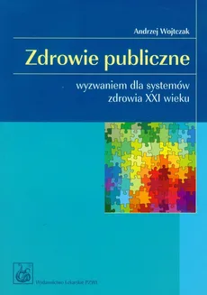 Zdrowie publiczne - Andrzej Wojtczak