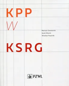 KPP w KSRG - Chomoncik Mariusz, Jacek Nitecki, Wiesław Poparda