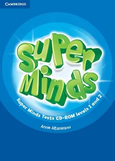 Super Minds 1-2 Tests CD-ROM - Annie Altamirano