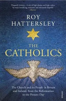 The Catholics - Outlet - Roy Hattersley