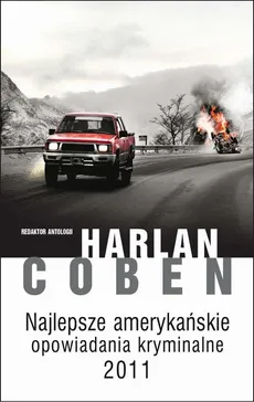 Najlepsze amerykańskie opowiadania kryminalne 2011 - Harlan Coben