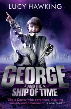 George and the Ship of Time - Lucy Hawking