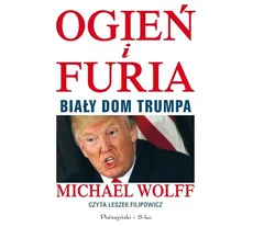 Ogień i furia. Biały Dom Trumpa - CD - Wolff Michael