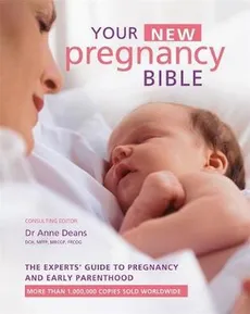 Your New Pregnancy Bible - Anne Deans