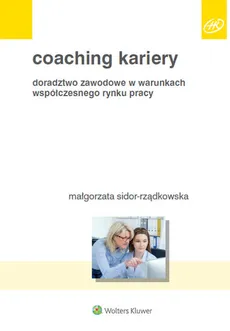 Coaching kariery - Małgorzata Sidor-Rządkowska