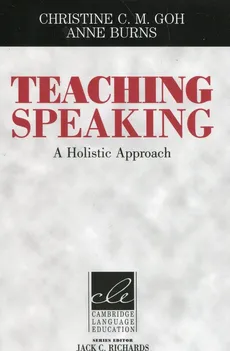 Teaching Speaking - Anne Burns, Goh Christine C. M.