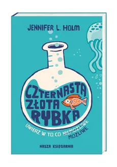 Czternasta złota rybka - Outlet - Holm Jennifer L.