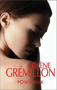 Powiernik - Helene Gremillon