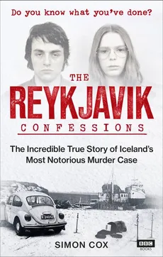 The Reykjavik Confessions - Simon Cox