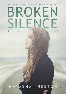 Broken Silence Tom 2 - Outlet - Natasha Preston