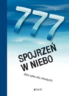 777 spojrzeń w niebo (nie tylko dla młodych) - Stefan Radziszewski