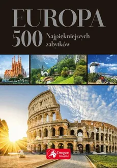 Europa 500 najpiękniejszych zabytków (wersja exclusive)