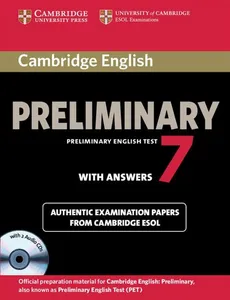 Cambridge English Preliminary 7 Authentic examination papers with answers + CD - Outlet