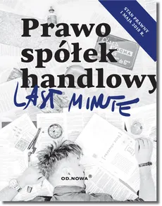 Last Minute Prawo Spółek Handlowych 2018 - Outlet