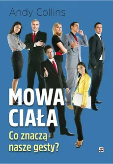 Mowa ciała - Outlet - Andy Collins