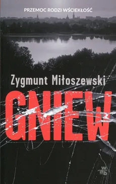 Gniew. Pocket - Zygmunt Miłoszewski