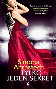 Tylko jeden sekret - Outlet - Simona Ahrnstedt