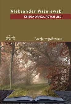 Księga opadających liści - Outlet - Aleksander Wiśniewski