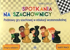 Spotkania na szachownicy Karty pracy Zeszyt z naklejkami - Outlet - Anna Solecka