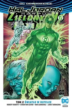 Hal Jordan i Korous Zielonych Latarni Tom 2 Światło w butelce - Robert Venditti