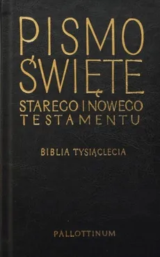 Pismo Święte Starego i Nowego Testamentu Biblia Tysiąclecia - Outlet