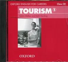 Oxford English for Careers Tourism 1 Class CD - Keith Harding, Robin Walker