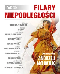 Filary niepodległości - Outlet - Andrzej Nowak