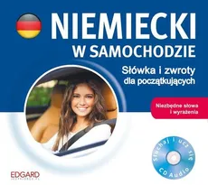 Niemiecki w samochodzie. Słówka i zwroty dla początkujących - Lena Huppert