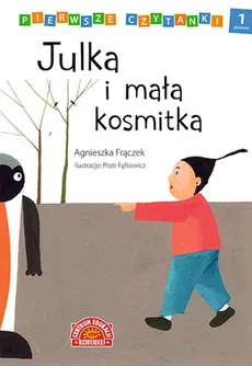 Pierwsze czytanki Julka i mała kosmitka - Outlet - Agnieszka Frączek