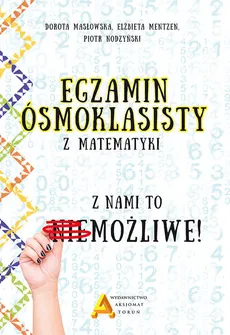 Egzamin ósmoklasisty z matematyki - Outlet - Dorota Masłowska, Elżbieta Mentzen, Piotr Nodzyński
