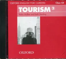 Oxford English for Careers Tourism 2 Class CD - Keith Harding, Robin Walker