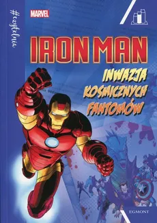 Marvel Iron Man Inwazja kosmicznych fantomów - Steve Behling