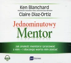 Jednominutowy Mentor - Blanchard Ken, Claire Diaz-Ortiz