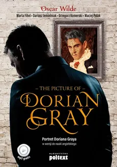 The Picture of Dorian Gray - Outlet - Marta Fihel, Dariusz Jemielniak, Grzegorz Komerski, Maciej Polak, Oscar Wilde