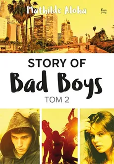 Story of Bad Boys Tom 2 - Outlet - Mathilde Aloha