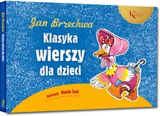 Jan Brzechwa Klasyka wierszy dla dzieci - Outlet - Jan Brzechwa