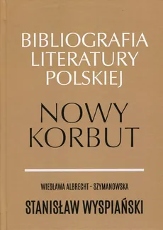 Stanisław Wyspiański - Wiesława Albrecht-Szymanowska