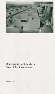 Odczuwanie architektury. Outlet - uszkodzona okładka - Outlet - Steen Eiler Rasmussen
