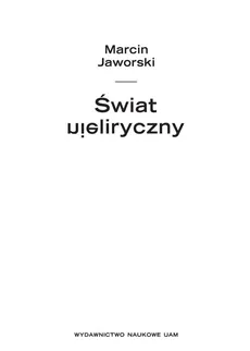 Świat nieliryczny - Outlet - Marcin Jaworski