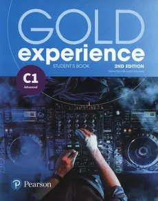Gold Experience 2nd edition C1 Student's Book - Elaine Boyd, Lynda Edwards