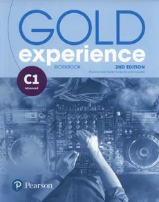 Gold Experience 2nd edition C1 Workbook - Rhiannon Ball, Lynda Edwards, Sarah Hartley